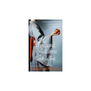 Cizí jazyk Thousand Autumns of Jacob de Zoet - Mitchell, David