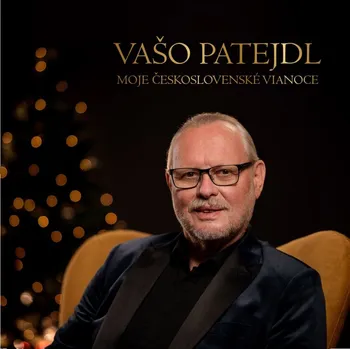 Zahraniční hudba Moje československé Vianoce - Vašo Patejdl [CD]