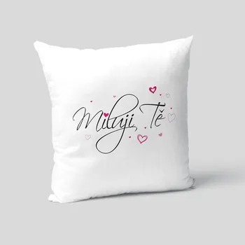 Polštář Miluji Tě - polštář s potiskem