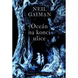 Oceán na konci cesty - Neil Gaiman…