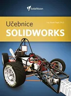 Učebnice Solidworks 2.vydání -  Marek Pagáč (2020, brožovaná)