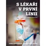 S lékaři v první linii - Markéta…