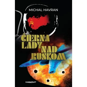 Čierna lady nad Ruskom - Michal Havran st.