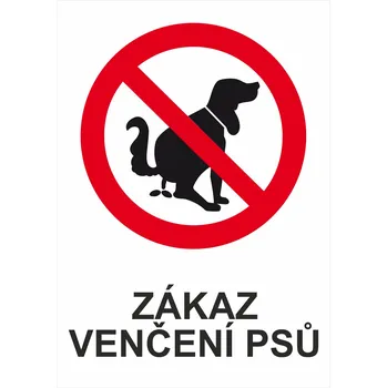 Zákaz venčení psů UV tisk plast 3mm 300x200 mm