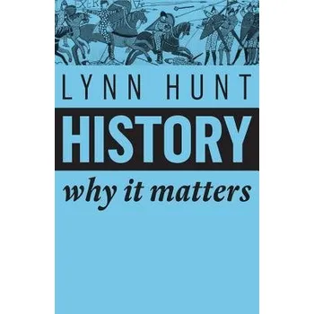 Cizojazyčná kniha History - Hunt, Lynn