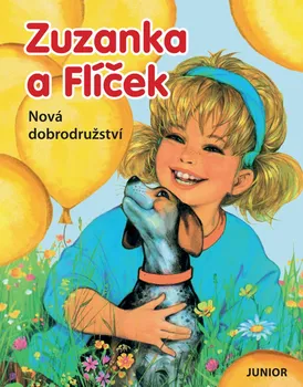 První čtění Zuzanka a Flíček: Nová dobrodružství - Junior (2020, pevná)