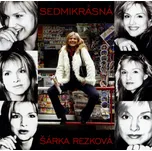 Sedmikrásná - Šárka Rezková [CD]