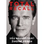 Total Recall: Můj neuvěřitelný životní…