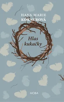 Kniha Hlas kukačky - Hana Marie Körnerová (2019) [E-kniha]