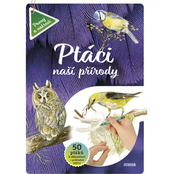 Encyklopedie Ptáci naší přírody - Nakladatelství Junior (2020, brožovaná)