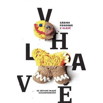 V hlavě: Ze zápisků mladé…