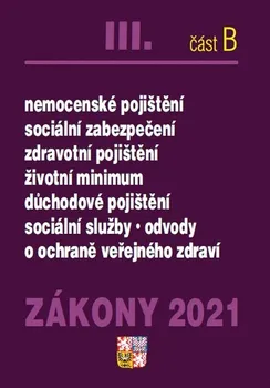 Zákony 2021: III. část B - Poradce (2021, brožovaná)