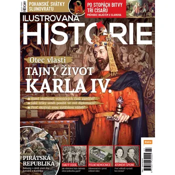 Časopis Ilustrovaná historie - Tajný život Karla IV. (č. 7)