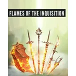 Flames of the Inquisition Weapons Arsenal PC – digitální verze - Hraj již za pár minut