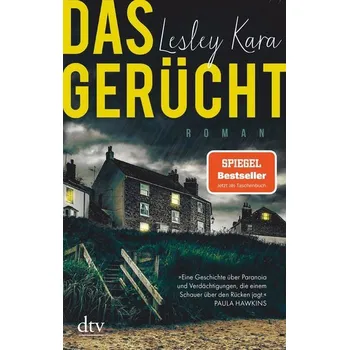 Das Gerücht - Kara, Lesley [DE] (2021, Brožovaná, dtv Verlagsgesellschaft)
