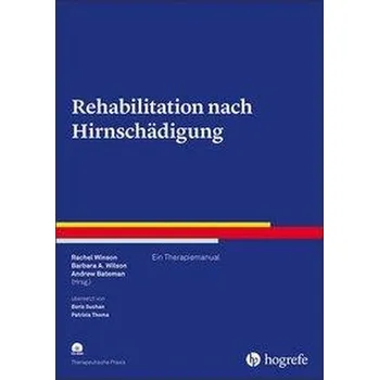 Rehabilitation nach Hirnschädigung - Winson, Rachel