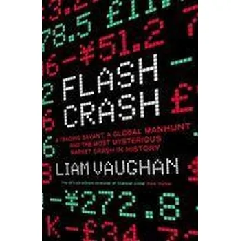 Flash Crash - Vaughan, Liam [EN] (2021, Brožovaná, Harper Collins Publ. UK)