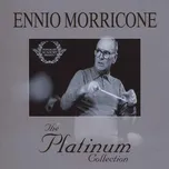 Platinum Collection - Ennio Morricone…