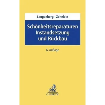 Schönheitsreparaturen, Instandsetzung und Rückbau - Langenberg, Hans
