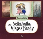 Velká kniha Vlase a Brady - František…