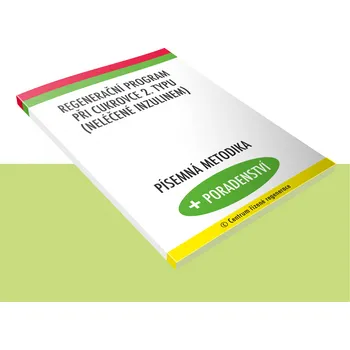 Regenerační program při cukrovce neléčené inzulinem