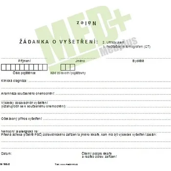 Žádanka o vyšetření CT, UZ