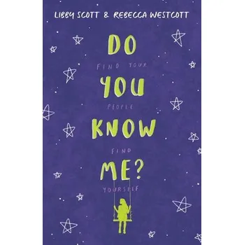 Učebnice Do You Know Me? - Scott, Libby a Westcott, Rebecca