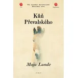 Kůň Převalského - Maja Lunde (2021,…