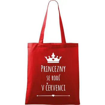 Látková taška Princezny se rodí v ...