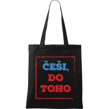 Látková taška Češi, do toho!