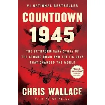 Countdown 1945 - Chris Wallace