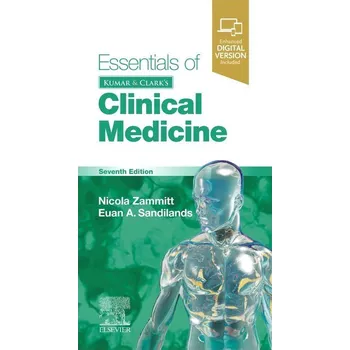 Essentials of Kumar and Clark's Clinical Medicine - Zammitt, Nicola