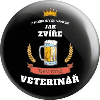 Placka Z hospody se vracím - Veterinář