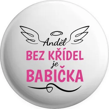 Placka Anděl bez křídel - babička