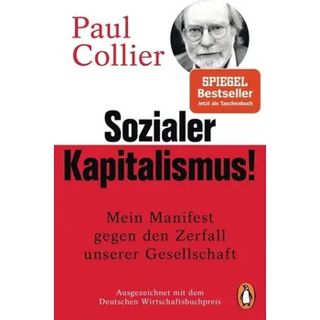 Sozialer Kapitalismus! - Paul Collier