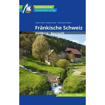 Cestování Fränkische Schweiz Reiseführer Michael Müller Verlag - Müller, Michael [DE] (2021, Měkká, Müller, Michael GmbH)