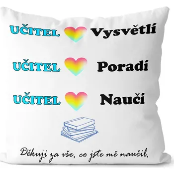 Dekorativní polštářek Polštář Učitel naučí (Velikost: 40 x 40 cm)