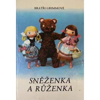 Pohádka Sněženka a Růženka - Jacob Ludwig Carl Grimm & Wilhelm Karl Grimm
