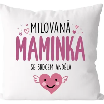 Polštář DIVJA Milovaná maminka - polštářek