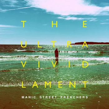 Zahraniční hudba The Ultra Vivid Lament - Manic Street Preachers