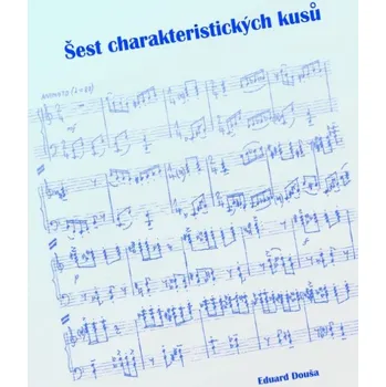 Šest charakteristických kusů