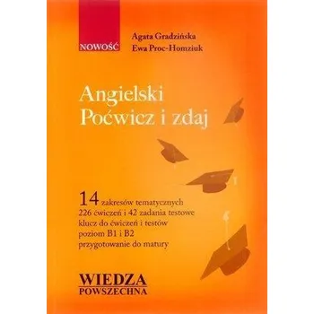 Anglický jazyk Angielski. Poćwicz i zdaj - Anna Gradzińska, Ewa Proc-Homziuk