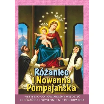Różaniec i Nowenna Pompejańska wyd.5 - Marek Woś