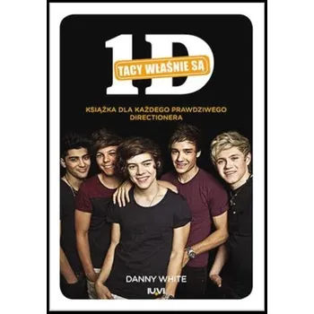 Hudební výchova 1D. Tacy właśnie są - Danny White