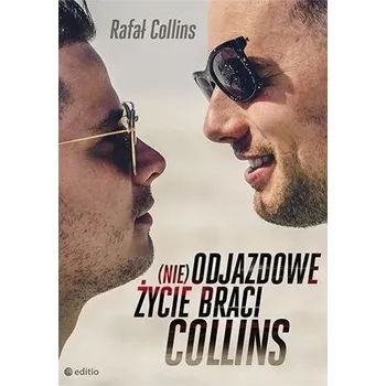 Literární biografie (nie)Odjazdowe życie braci Collins - Paulette Bourgeoi, Patrycja Zarawska