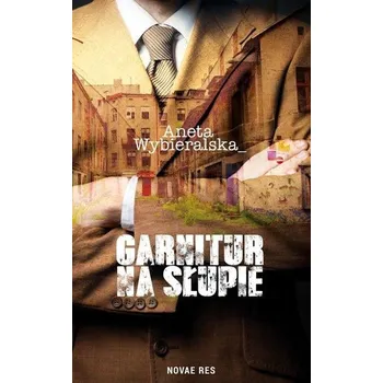 Garnitur na słupie - Aneta Wybieralska