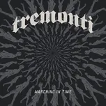 Marching In Time - Tremonti [CD]