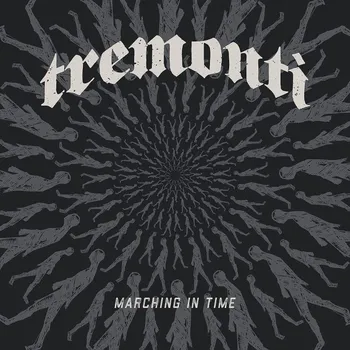 Zahraniční hudba Marching In Time - Tremonti [CD]