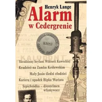 Literární biografie Alarm w Cedergrenie - Henryk Lange