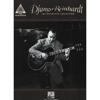 Django Reinhardt: The Definitive Collection / kytara + tabulatura